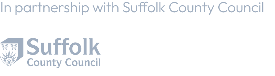 In partnership with Suffolk County Council